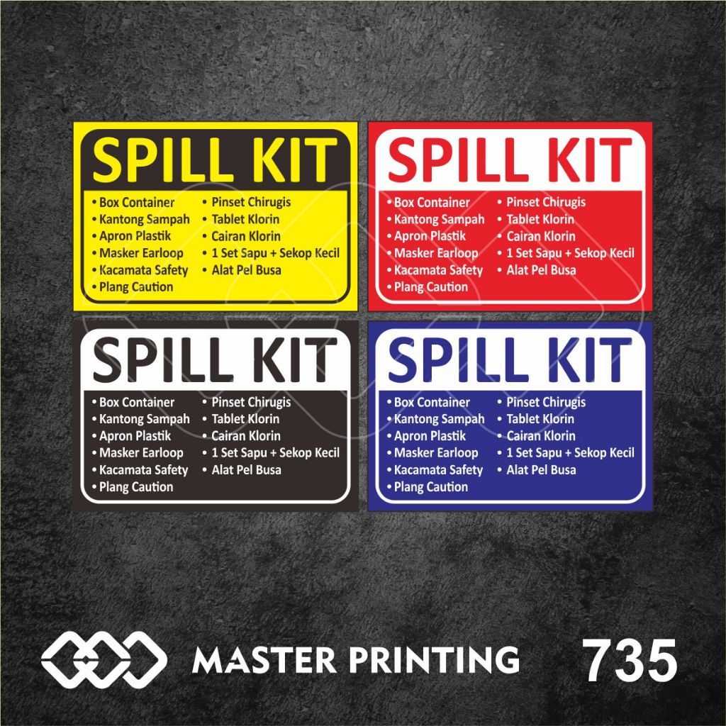 

735 - Stiker Spill Kit, Sticker Vinyl, Ritrama, Premium, Tahan Air, Termurah, dan Bisa Custom