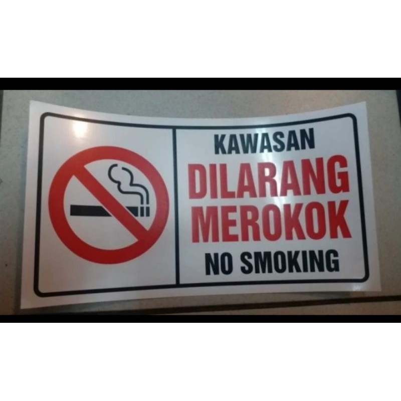 

SIGN STICKER KAWASAN DILARANG MEROKO UKURAN 1MX 50CM BEST QUALITY