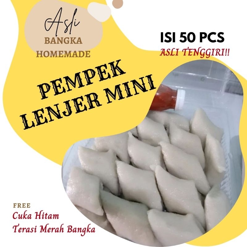 

(50 pcs) PEMPEK BANGKA LENJER MINI TENGGIRI ASLI | CUKA HITAM, TERASI BANGKA