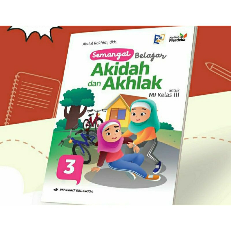 Akidah Akhlak kelas 3 SD/Mi kurikulum merdeka penerbit Erlangga