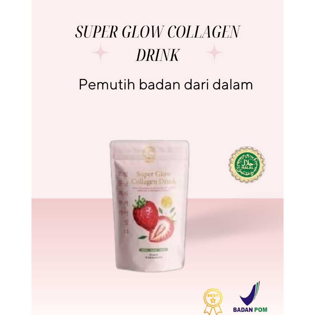 Super Glow Collagen Drink Minuman Pemutih Badan Cepat Permanen | Suplemen Pemutih Kulit | Suntik Put
