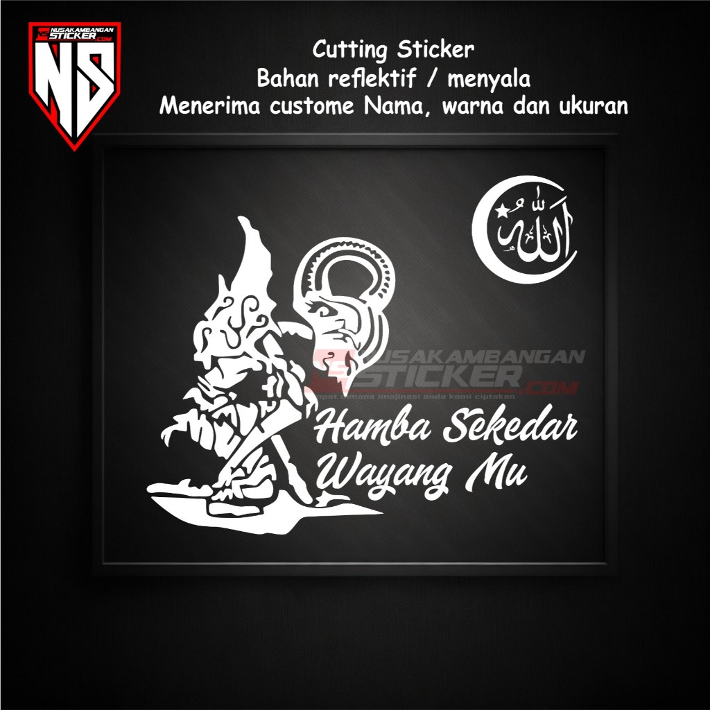 Stiker Wayang Hamba Sekedar WayangMu