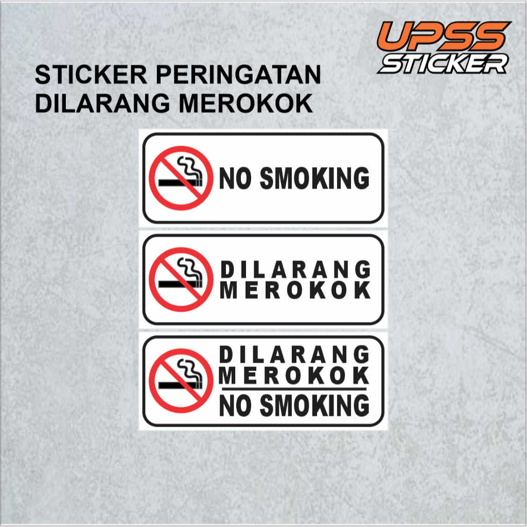 

Sticker Dilarang Merokok / Stiker Dilarang Merokok / Sticker No Smoking