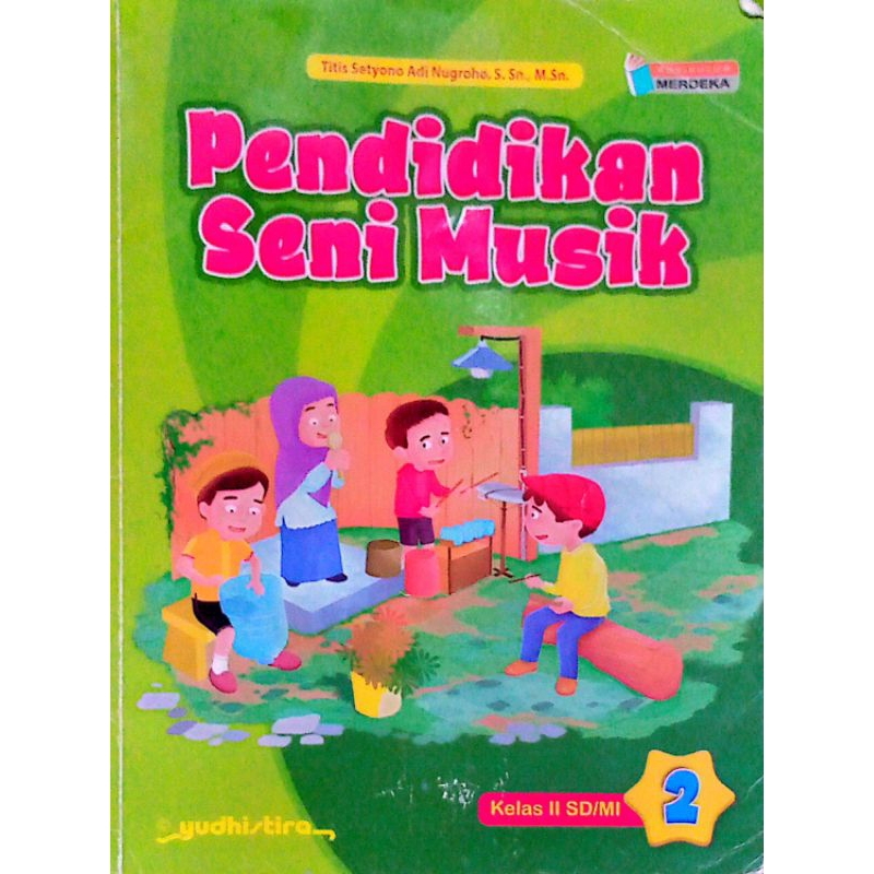 

buku pelajaran seni musik untuk kelas 2