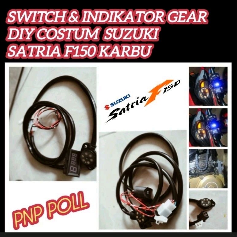 SWITCH & INDIKATOR GEAR COSTUM FULLSET SATRIA FU 150 KARBU