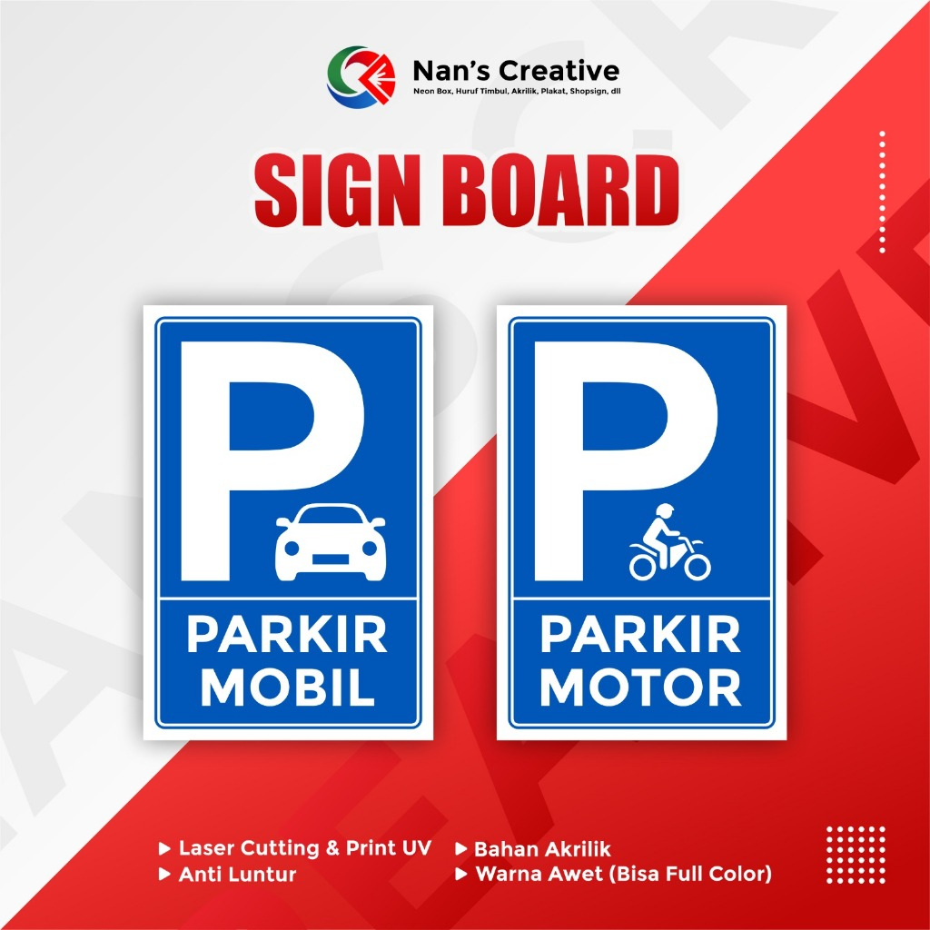 

SIGN BOARD/PAPAN AKRILIK Parkir/Signane akrilik
