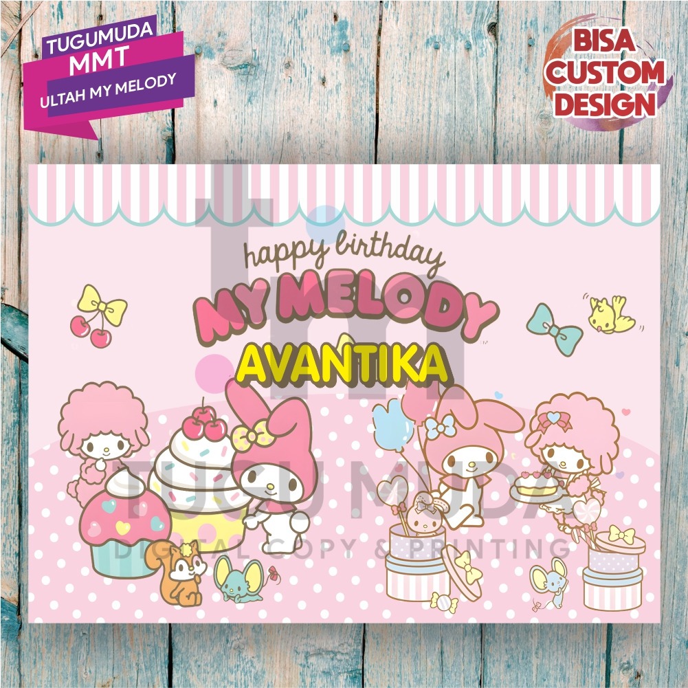 Cetak Banner|Backdrop|Spanduk Ultah/Birthday/Ulang Tahun Anak - MY MELODY - SANRIO - KUROMI - HELLO 