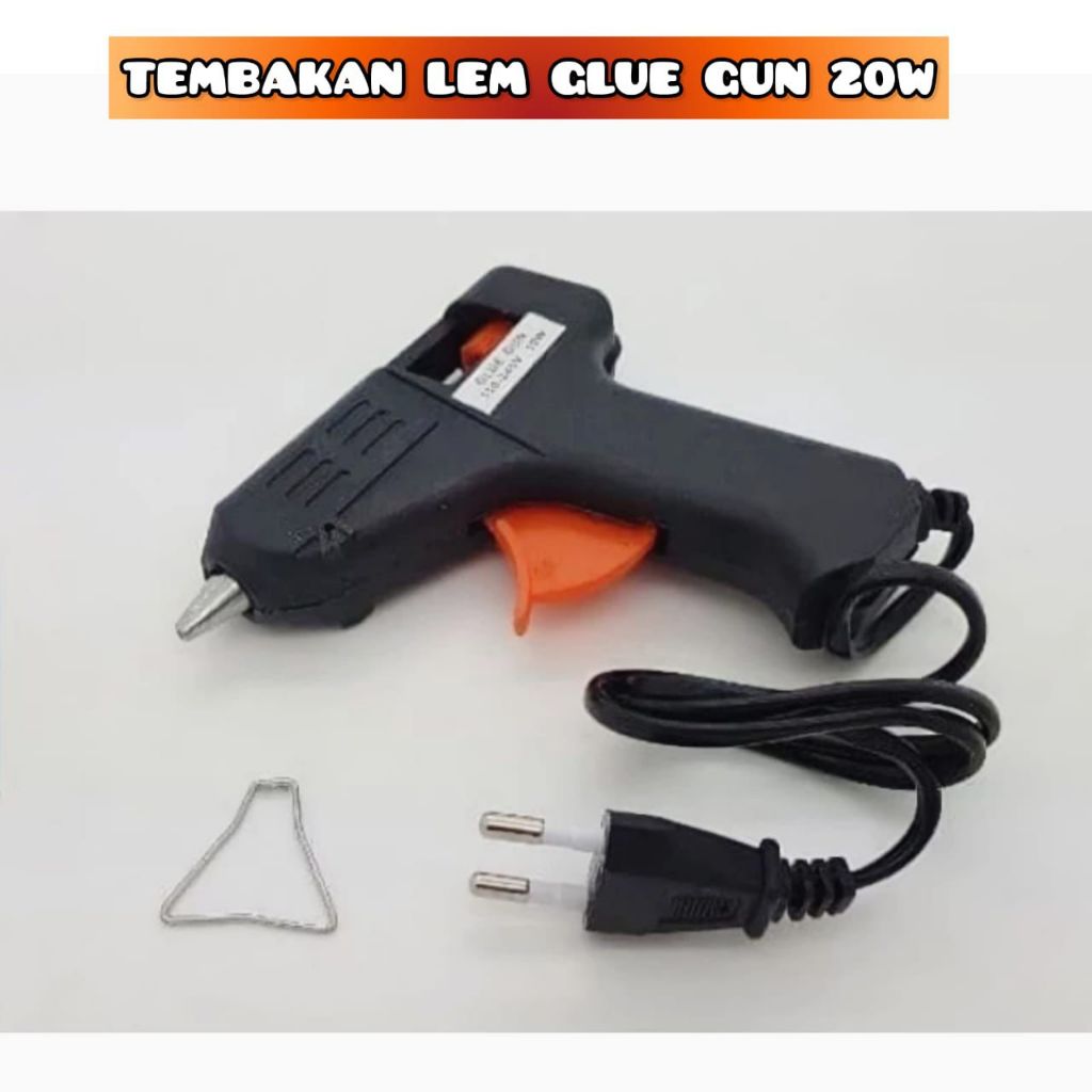 

Alat Lem Tembak Glue Gun Lem Tembak / tembakan lem glue gun 20 w