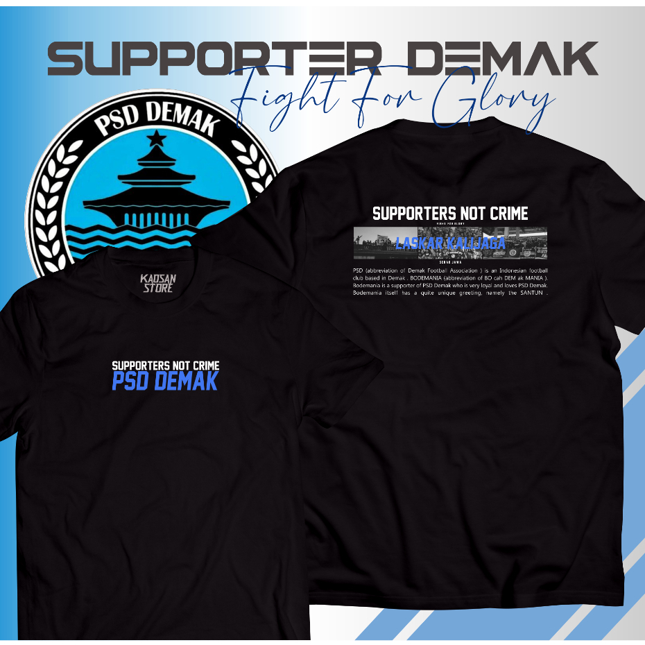 Kaos PSD Demak | Kaos Bodemania | Demak Football
