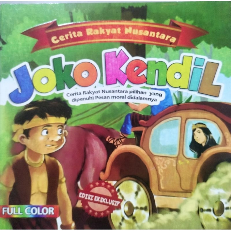 Buku Cerita Anak Bergambar Dongeng Rakyat Nusantara Joko Kendil