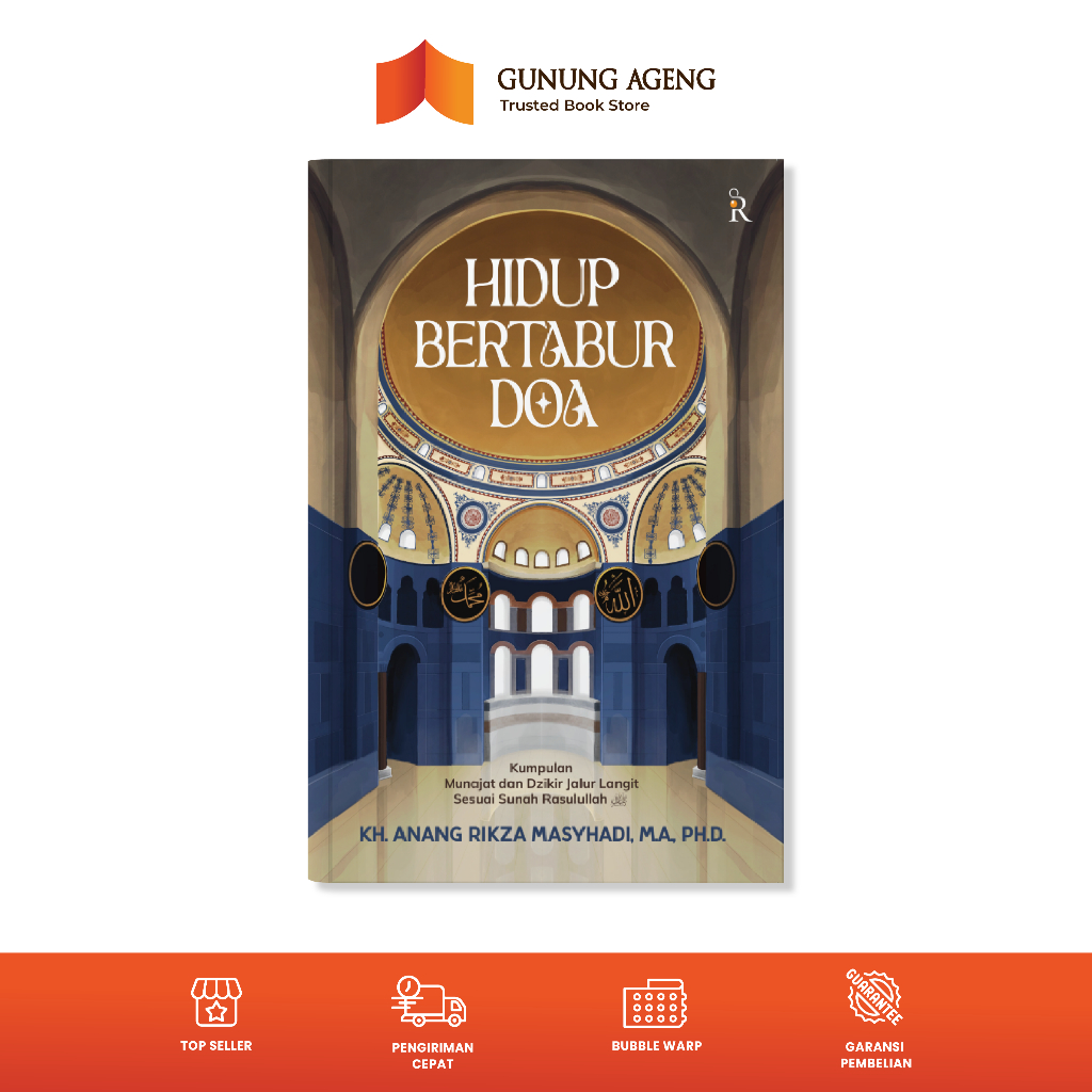 Gunung Ageng - Rene Islam - Hidup Bertabur Doa - Buku Doa-doa Harian Islam Jalur Langit Lengkap