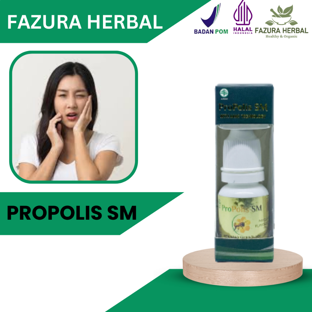 Propolis SM - Obat Sakit Gigi Anak Dan Dewasa, Obat Gigi Berlubang, Obat Polip Gigi, Obat Abses Gigi