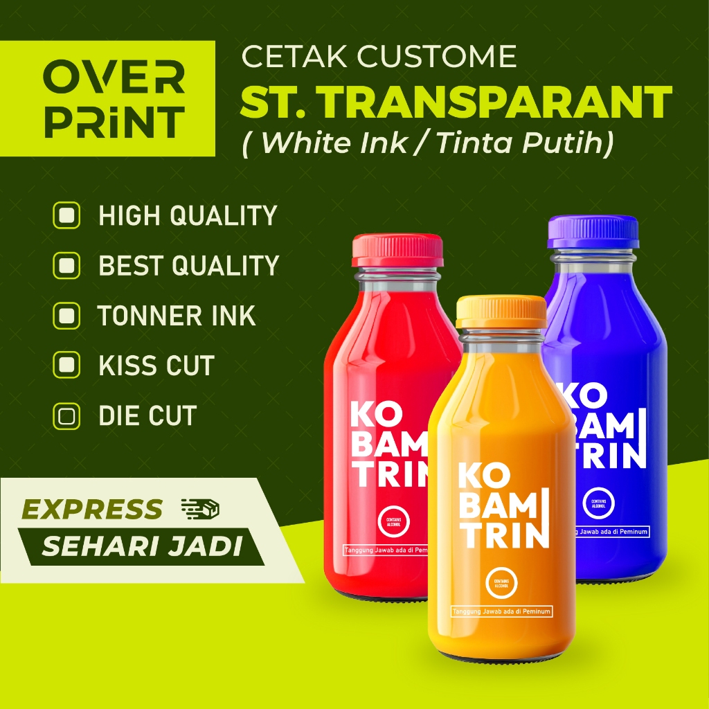 

Stiker Transparant + Tonner Putih / White + Die Cut / Kiss Cut | Stiker Label Makanan & Minuman