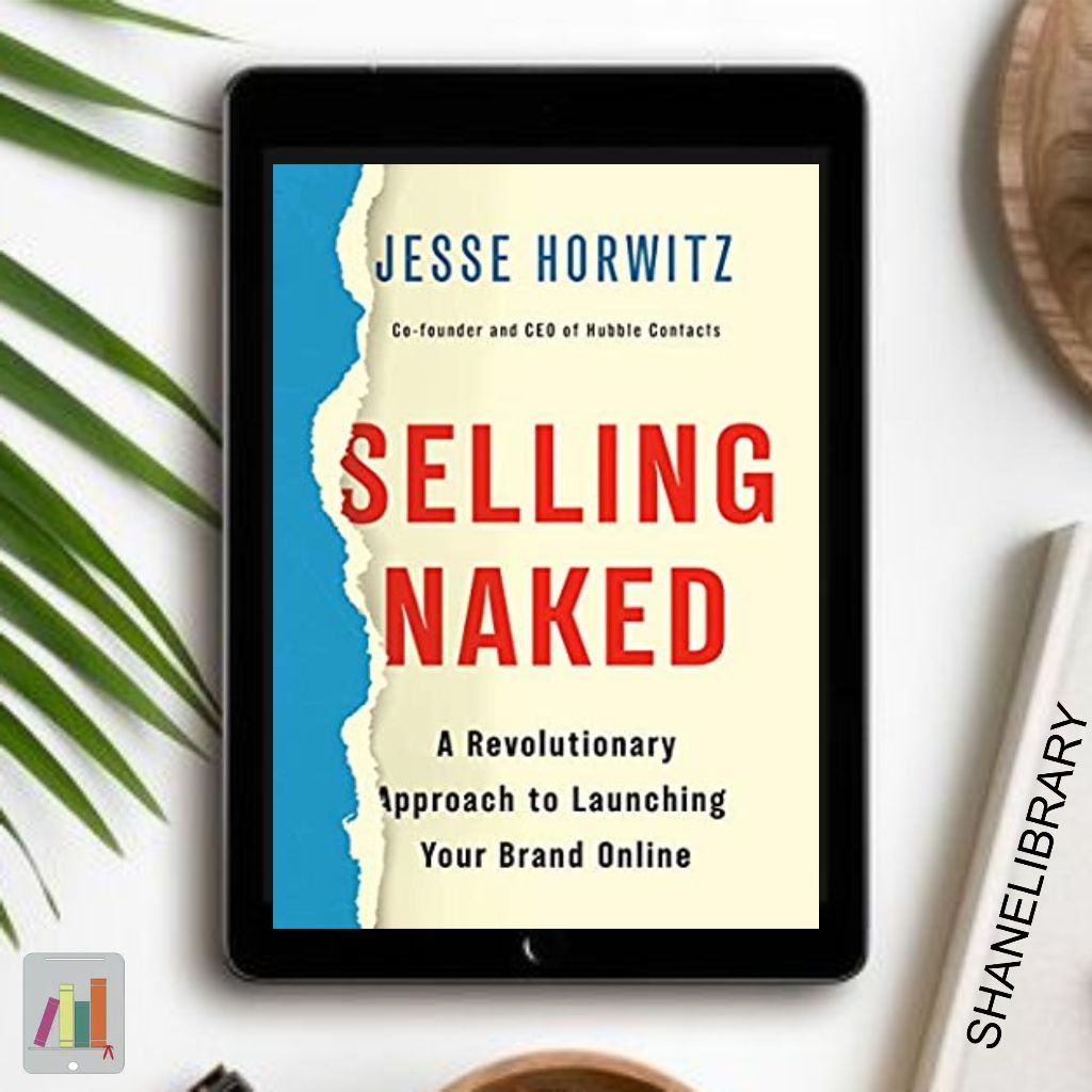 

Selling Nakd by Jesse Horwitz