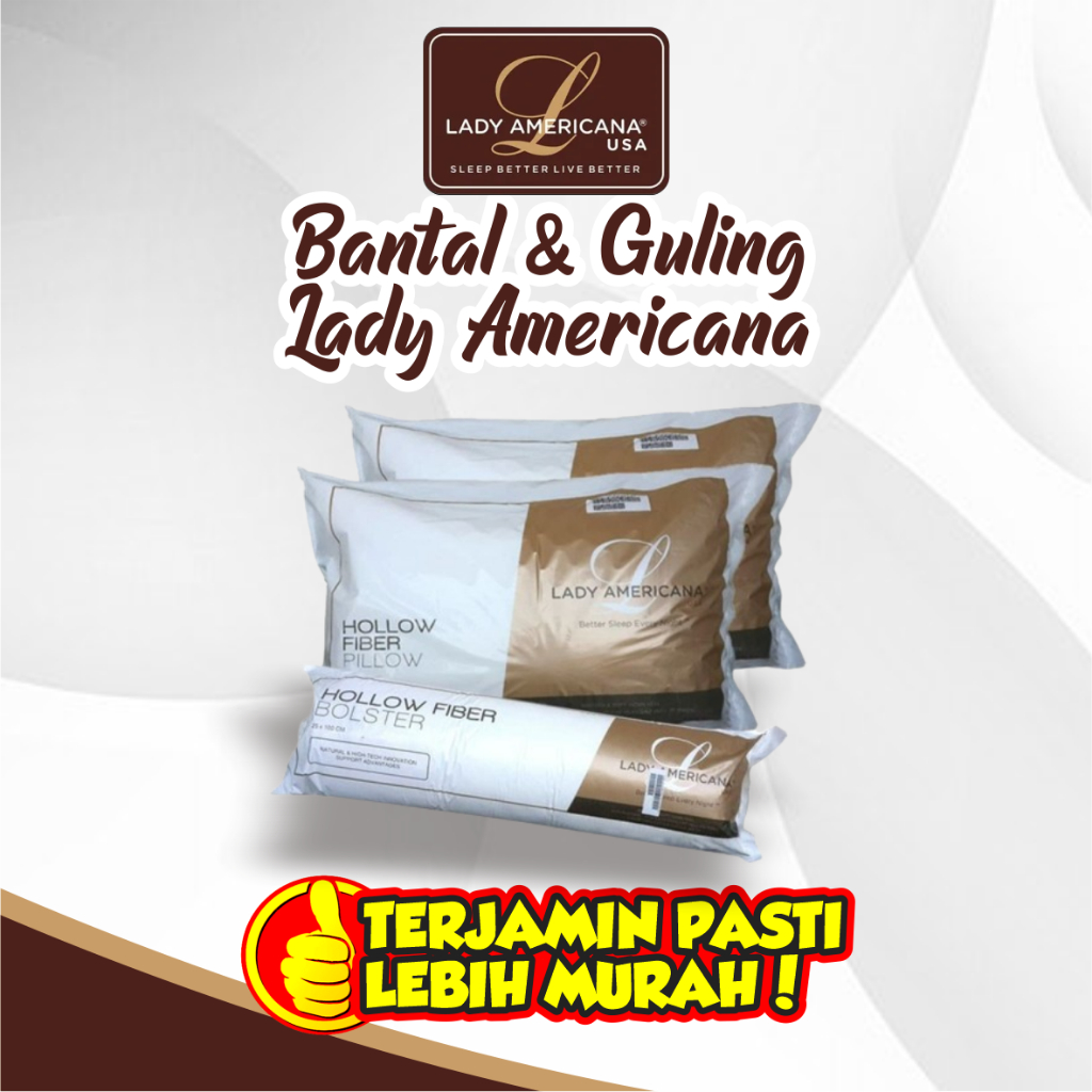 BANTAL & GULING Lady Americana Hollow Fiber - LADY AMERICANA