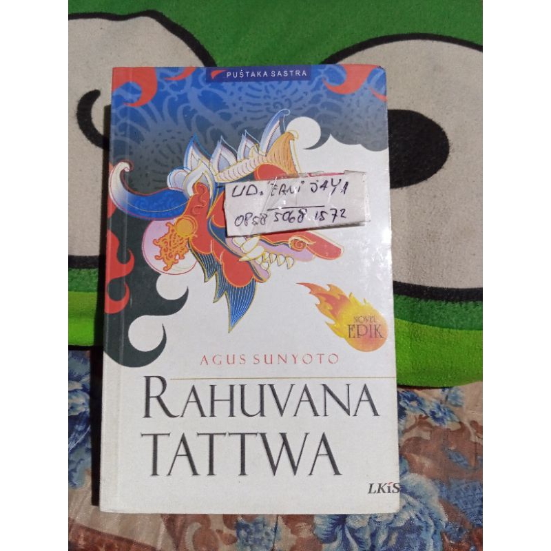 Buku Rahuvana Tatwa Tahwana Tatwa Rahuvana Tatwa By KH Agus Sunyoto Buku Agus Sunyoto LKiS
