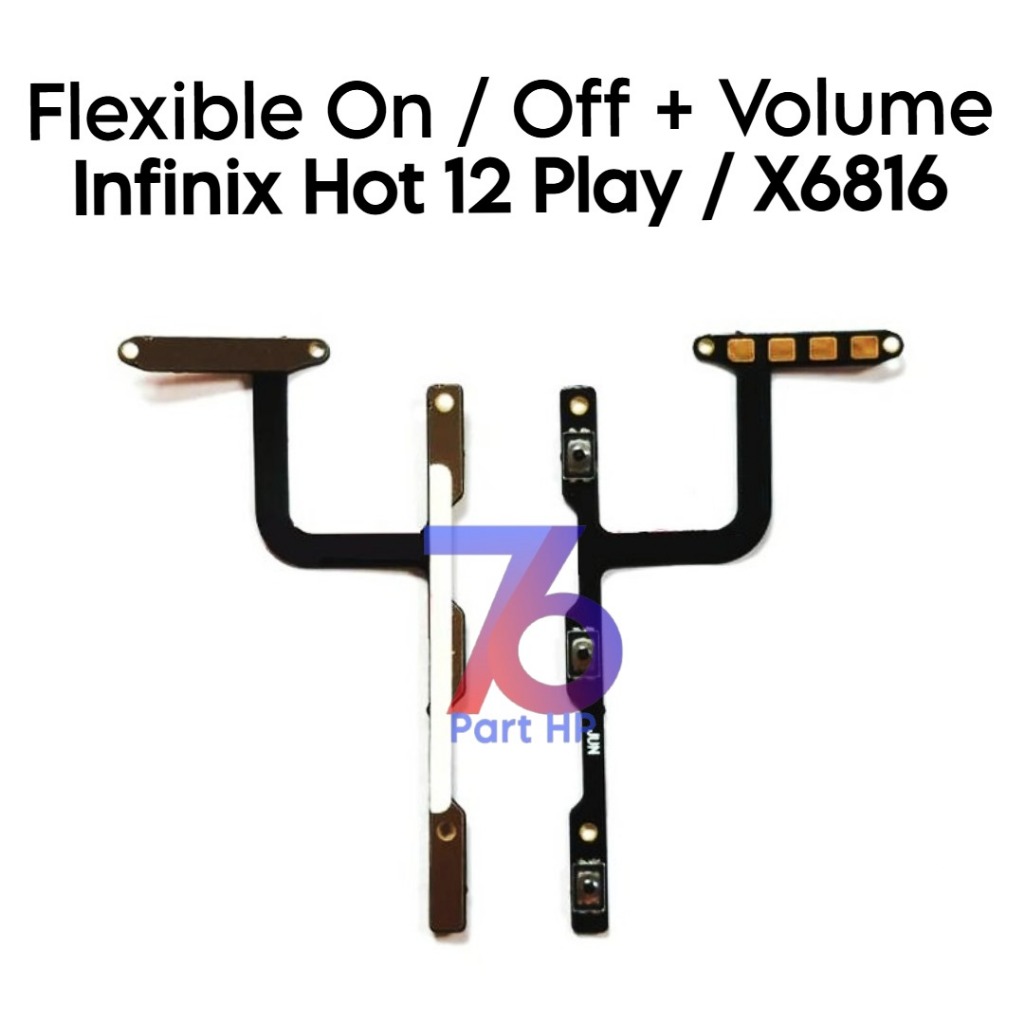 Flexibel Konektor Power On Off + Volume Infinix Hot 12 Play / X6816 / X6816C - Flexibel Fleksibel Fl