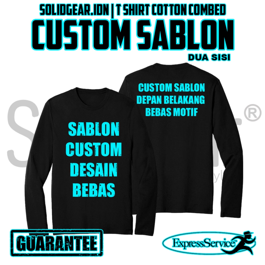 Kaos Sablon Lengan Panjang 2 Sisi Custom Desain Sendiri - Kaos Sablon Gambar Dari Customer - Kaos Sa