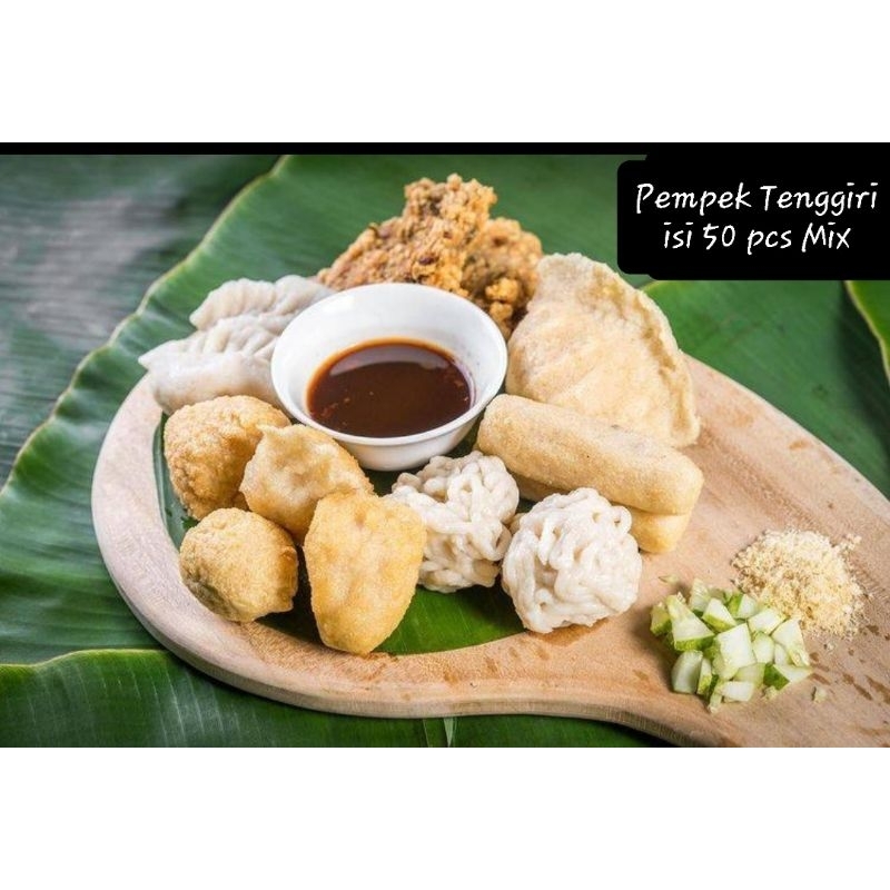 

PEMPEK TENGGIRI ISI 50 Pcs Mix