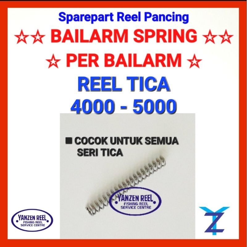 PER BAILARM/PER BUKA TUTUP REEL PANCING KHUSUS UNTUK MEREK TICA UKURAN 4000-5000