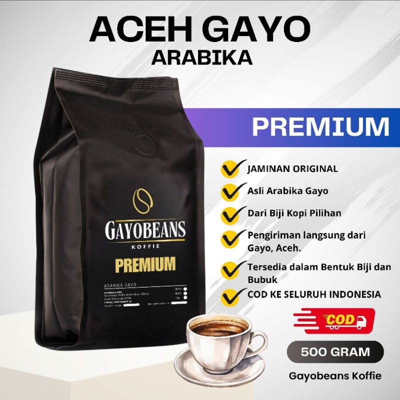 

KOPI GAYO PREMIUM GRADE, ARABIKA KOMERSIAL GRADE, GAYOBEANS KOFFIE 500gram