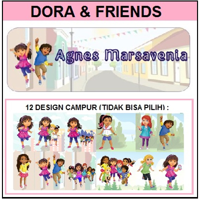 

STIKER STICKER LABEL NAMA WATERPROOF BASIC: DORA AND FRIENDS