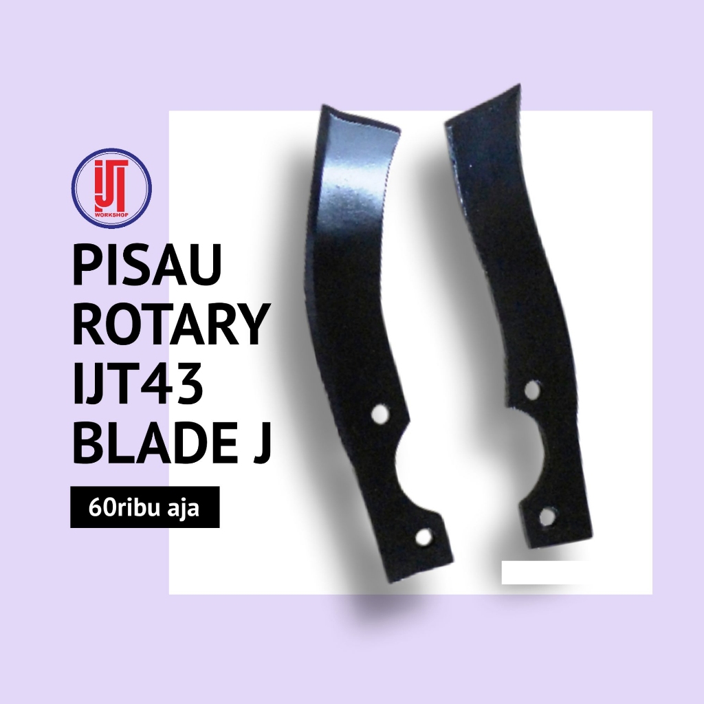 PISAU ROTARY IJT43 BLADE J CAKAR BAJA