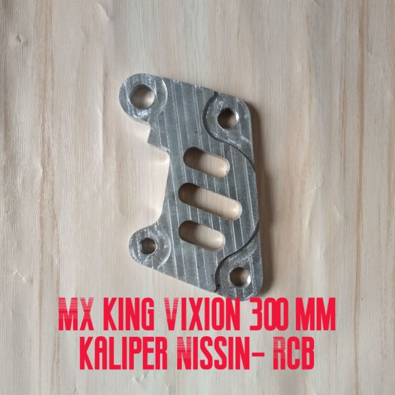 Breket kaliper MX king Vixion 300mm Kaliper Nissin RCB 2Piston Breket MX king Nissin