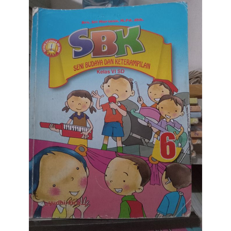Seni Budaya dan Keterampilan SBK Kelas 6 SD KTSP