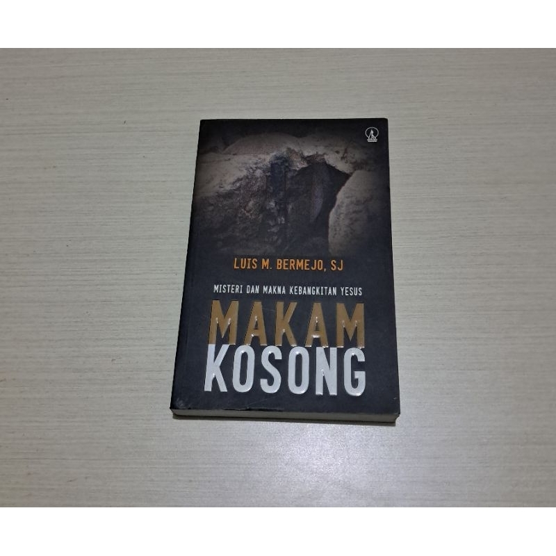 MAKAM KOSONG MISTERI DAN MAKNA KEBANGKITAN YESUS