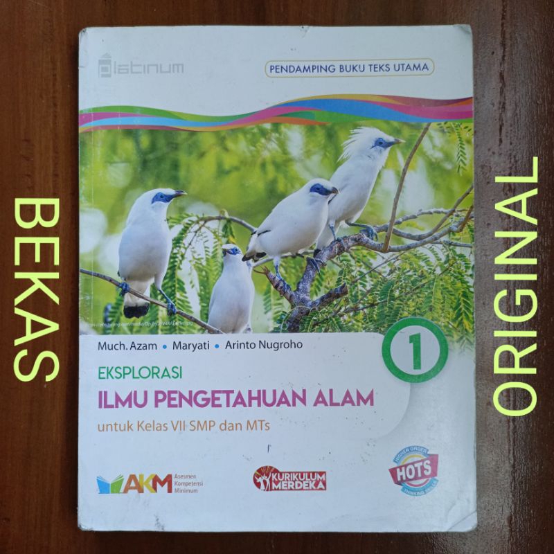 Buku Eksplorasi IPA Ilmu Pengetahuan Alam Kelas 7 VII 1 SMP HOTS AKM Platinum Penerbit Tiga Serangka