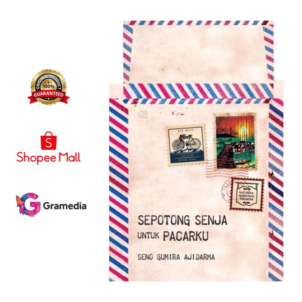 Sepotong Senja untuk Pacarku