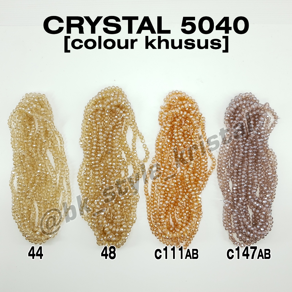 Kristal Renteng 5040 Colour Khusus - Per renteng/string - B