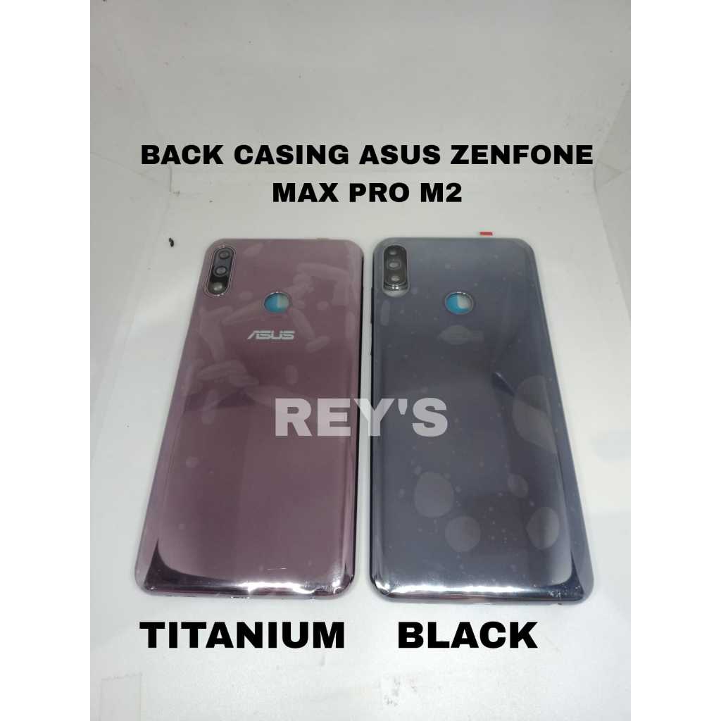 BACK CASING/ BACK DOOR/ TUTUP BELAKANG ASUS ZENFONE MAX PRO M2