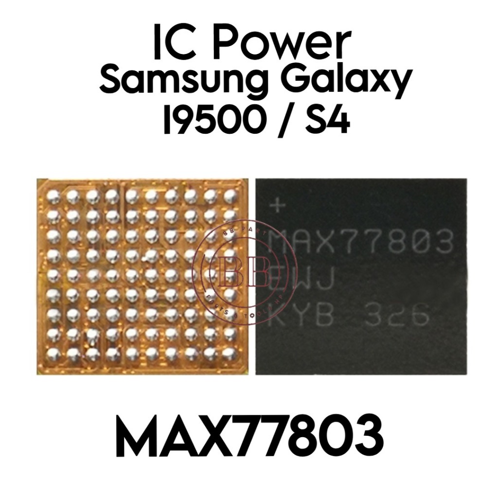 IC Power MAX77803 Samsung Galaxy S4 / i9500 / GT-I9500