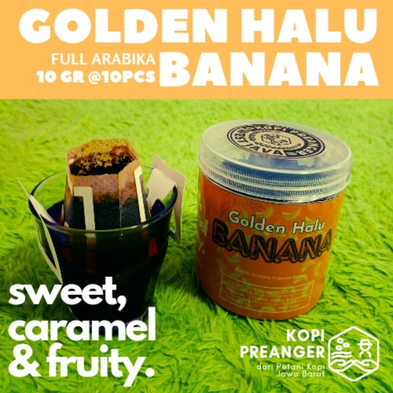 

Kopi Arabika Golden Halu Banana isi 10 pcs 100 gram Kopi Preanger