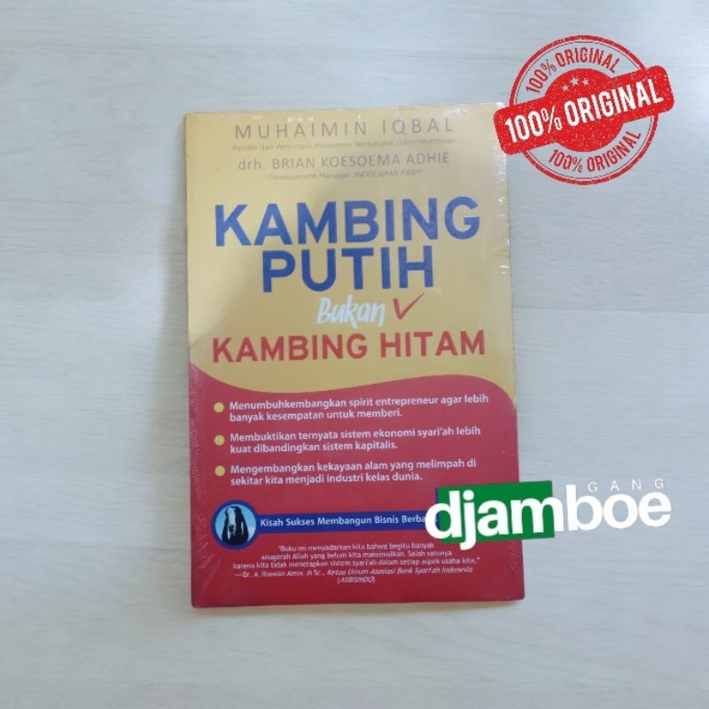 

Kambing Putih bukan Kambing Hitam - Muhaimin Iqbal & drh. Brian Koesoema Adhie