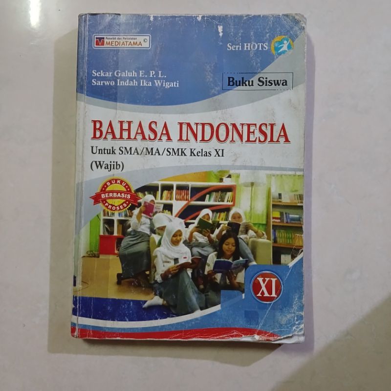 Bahasa Indonesia Untuk SMA Kelas XI Wajib Mediatama