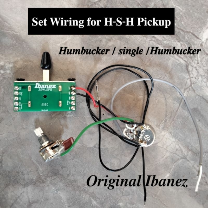 set Wiring pickup HSH set Wiring pickup Humbucker single Humbucker