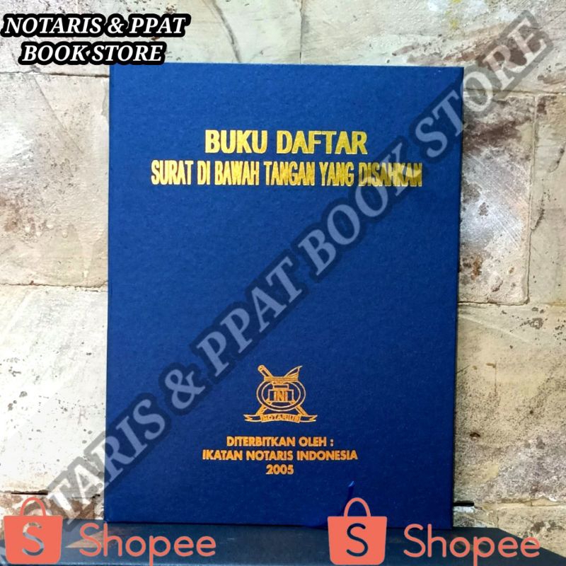 

BUKU DAFTAR SURAT DI BAWAH TANGAN YANG DISAHKAN