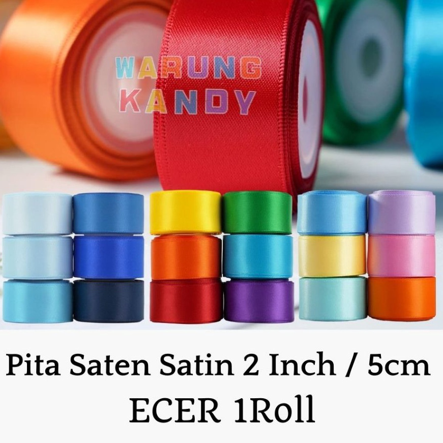

KF7 Pita Saten Satin 2 Inch 5cm ECER 1Roll