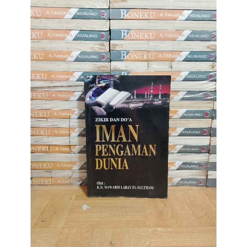 BUKU ORIGINAL - ZIKIR DAN DO'A IMAN PENGAMAN DUNIA