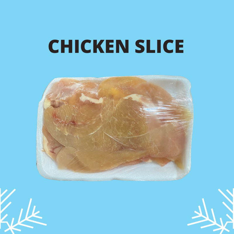 

AYAM SLICE 500 gr