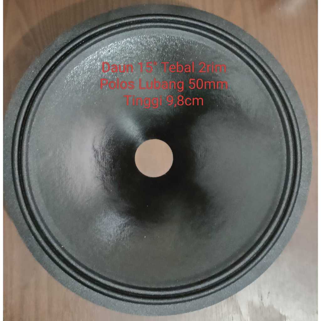 Daun speaker kertas speaker 15inch tebal 2rim Polos lubang 50mm