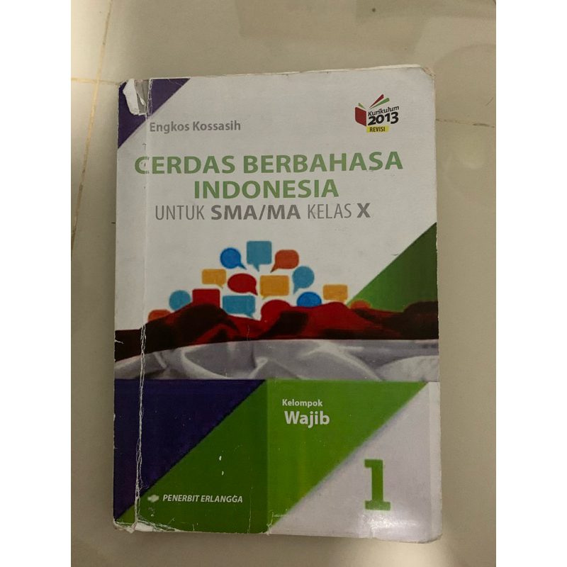 

buku bekas cerdas berbahasa indonesia sma 1 kelas 10 kelompok wajib edisi revisi erlangga