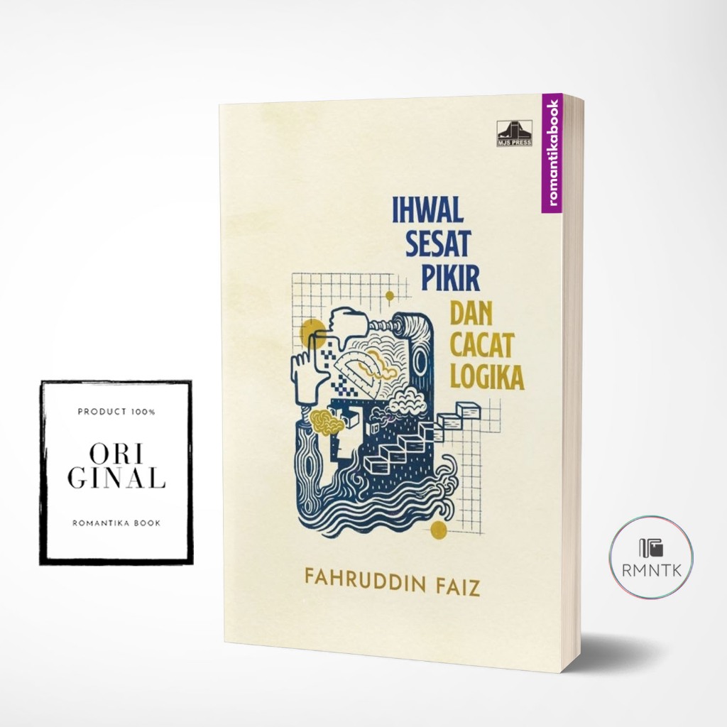 Ihwal Sesat Pikir dan Cacat Logika - Fahruddin Faiz