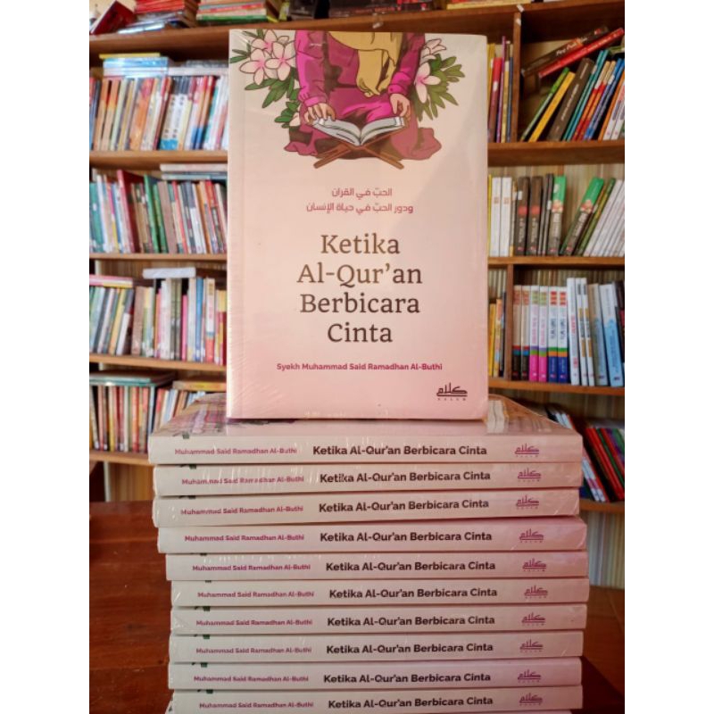 Ketika Al-Qur'an Berbicara Cinta