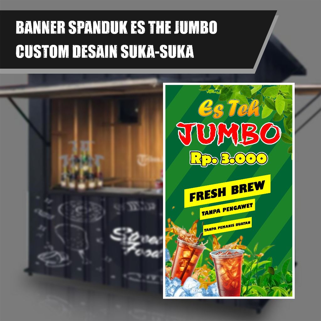 Banner Es Teh Jumbo Spanduk Es Teh Jumbo