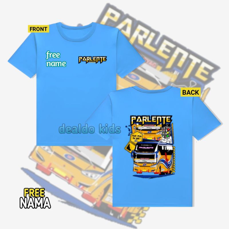 Kaos anak Bus Parlente / Kaos anak Bus Parlente