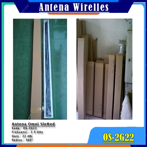 Antenna wirelless Omni Slotted 22 dBi 2.4 GHz